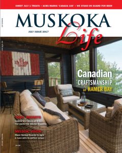 Muskoka Life – Canadian Craftsmanship on Hamer Bay