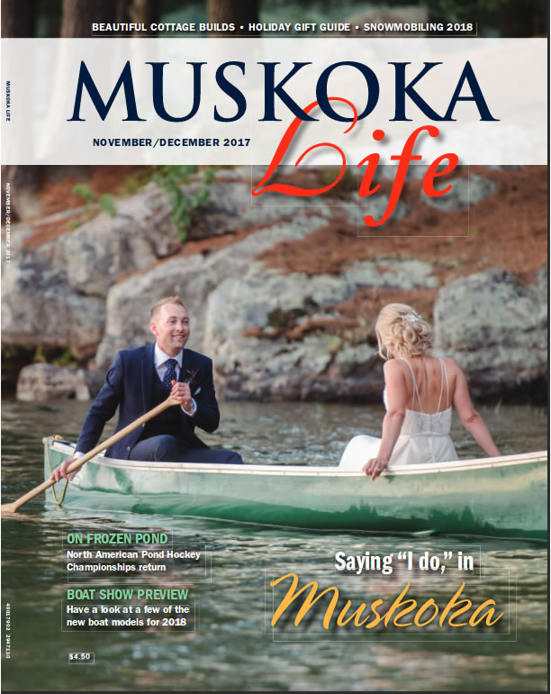 Muskoka Life – MUSKOKA IS ETCHED ON HIS  HEART